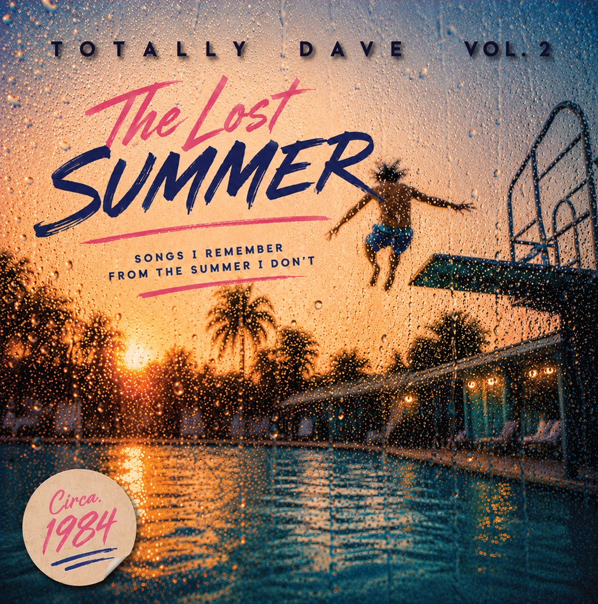 Totally Dave: Vol. 2 - The Lost Summer